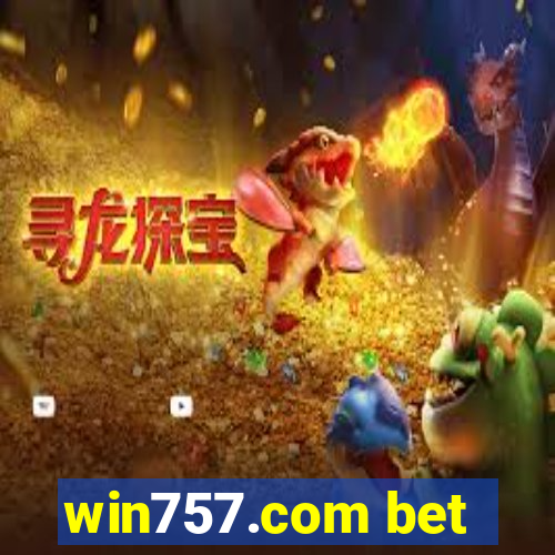 win757.com bet